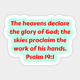 Bible Verse Psalm 19:1 Sticker